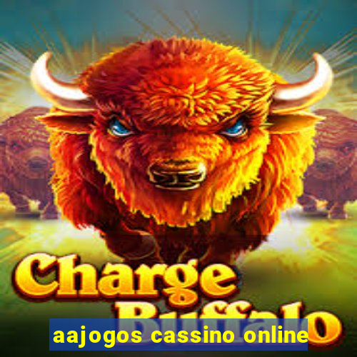 aajogos cassino online